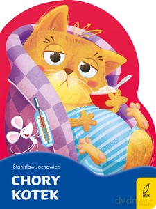 Chory kotek. Wykrojnik - Stanisław Jachowicz [KSIĄŻKA]