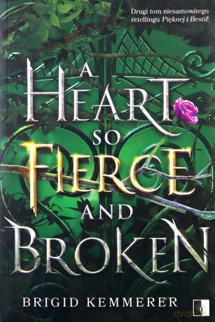 Cursebreakers (Tom 2) A Heart So Fierce and Broken - Brigid Kemmerer [KSIĄŻKA]