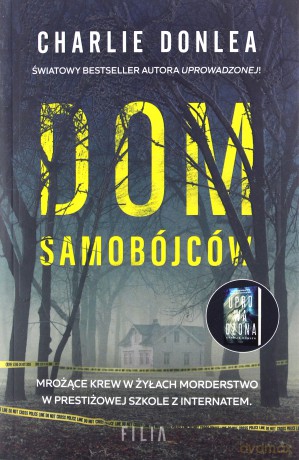 Dom samobójców - Charlie Donlea [KSIĄŻKA]