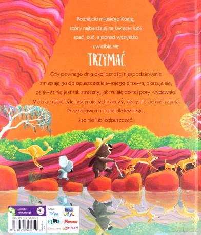 Koala, który się trzymał - Rachel Bright, Jim Field [KSIĄŻKA]
