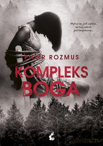 Kompleks Boga - Piotr Rozmus [KSIĄŻKA]