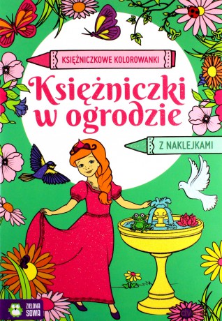 Księżniczkowe kolorowanki. Księżniczki w ogrodzie [KSIĄŻKA]