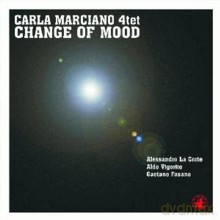 Carla Marciano 4tet: Change of Mood [CD]