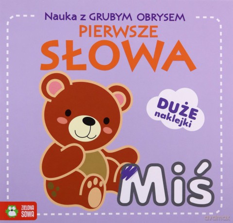 Nauka z grubym obrysem. Pierwsze słowa [KSIĄŻKA]