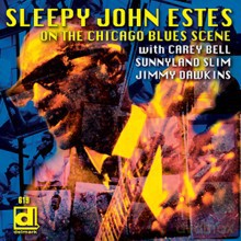 Sleepy John Estes: On The Chicago Scene [CD]