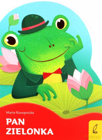 Pan Zielonka. Wykrojnik - Maria Konopnicka [KSIĄŻKA]