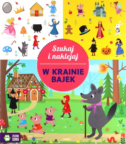 Szukaj i naklejaj. W krainie bajek [KSIĄŻKA]