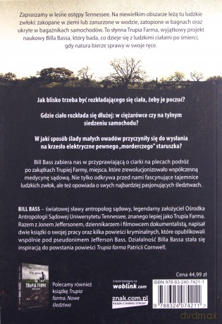 Trupia farma. Sekrety legendarnego laboratorium sądowego, gdzie zmarli opowiadają swoje historie - Bill Bass, Jon Jefferson [KSIĄŻKA]