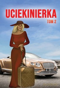 Uciekinierka (Tom 2) - Bo Gia [KSIĄŻKA]