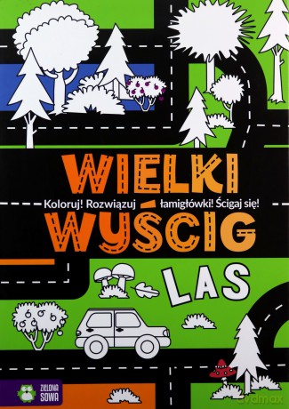 Wielki wyścig. Las [KSIĄŻKA]
