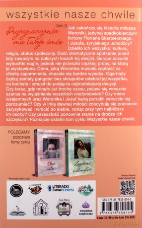 Wszystkie nasze chwile (Tom 3) Przeznaczenie ma twoje imię - Katarzyna Grabowska [KSIĄŻKA]