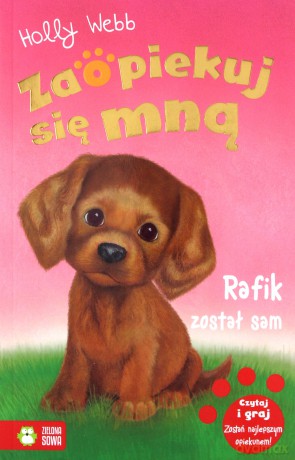 Zaopiekuj się mną. Rafik został sam - Holly Webb [KSIĄŻKA]