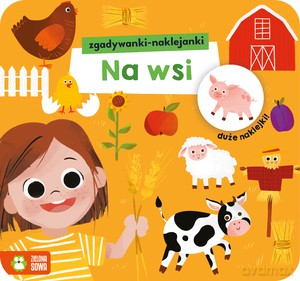 Zgadywanki-naklejanki. Na wsi [KSIĄŻKA]