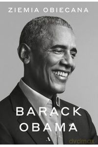 Ziemia obiecana - Barack Obama [KSIĄŻKA]