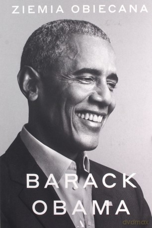 Ziemia obiecana - Barack Obama [KSIĄŻKA]