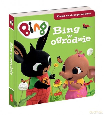 Książeczka Bing w ogrodzie. Książeczka z otwieranymi okienkami [KSIĄŻKA]