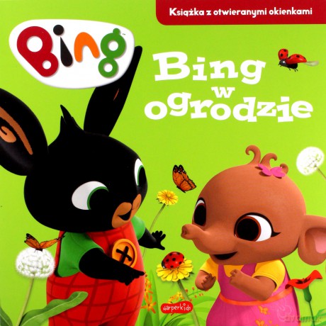Książeczka Bing w ogrodzie. Książeczka z otwieranymi okienkami [KSIĄŻKA]