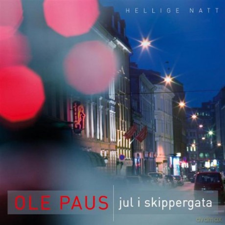 Ole Paus: Christmas in Skippergata [CD]