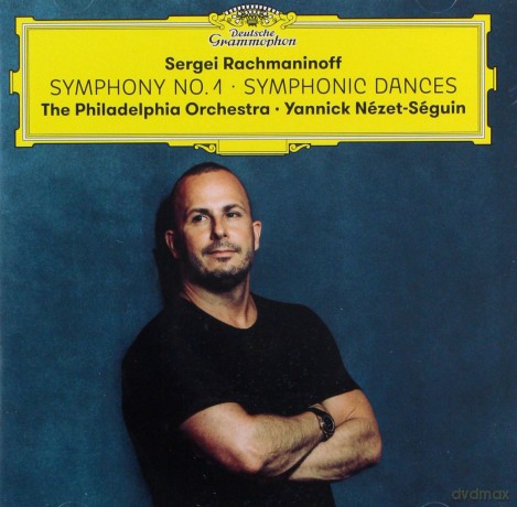 Yannick Nezet-Seguin: Rachmaninov Symphony 1 [CD]