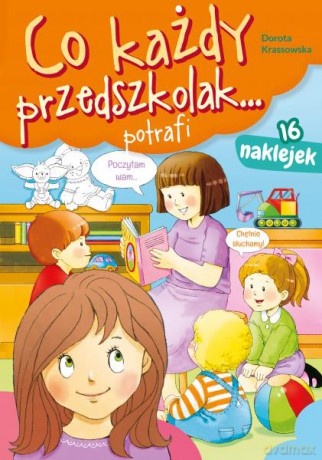 Co każdy przedszkolak... potrafi - Dorota Krassowska [KSIĄŻKA]