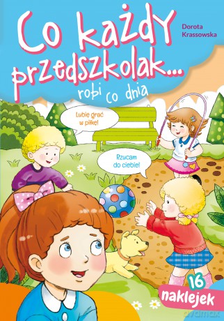 Co każdy przedszkolak... robi co dnia - Dorota Krassowska [KSIĄŻKA]