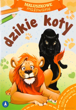 Dzikie koty. Maluszkowe malowanie [KSIĄŻKA]