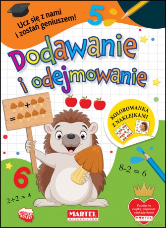 Kolorowanka z naklejkami Dodawanie i odejmowanie - Katarzyna Ratajszczak [KSIĄŻKA]
