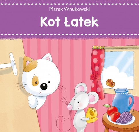 Kot Łatek - Marek Wnukowski [KSIĄŻKA]