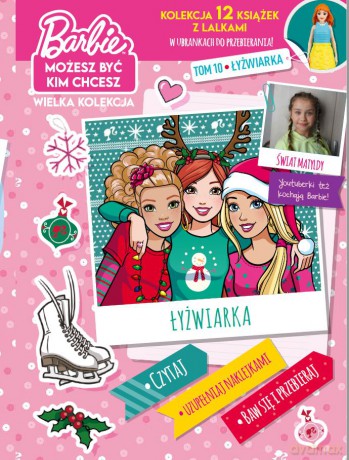 Łyżwiarka. Barbie, możesz być kim chcesz (Tom 10) [KSIĄŻKA]