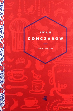 Obłomow - Iwan Gonczarow [KSIĄŻKA]