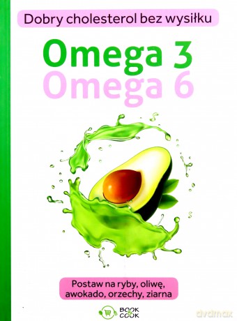 Omega 3 Omega 6 [KSIĄŻKA]
