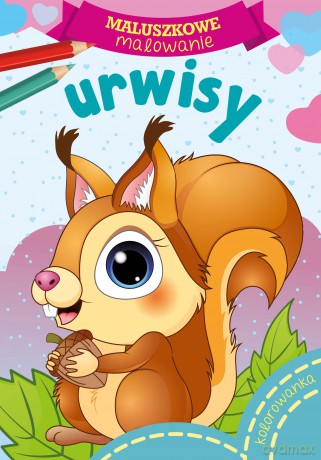 Urwisy. Maluszkowe malowanie [KSIĄŻKA]