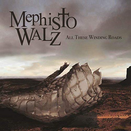 Mephisto Walz: All These Winding Roads [CD]