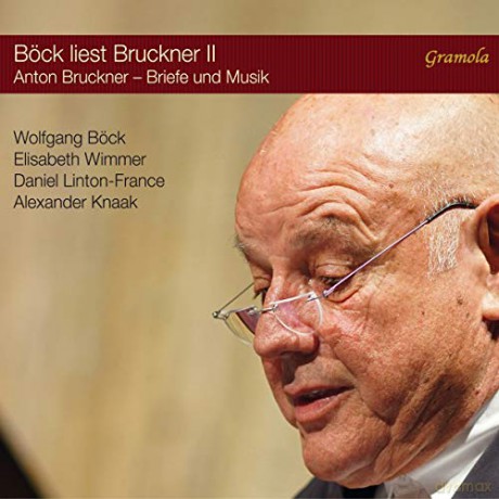 Anton Bruckner: Bock liest Bruckner Vol. II: A Composer as Suitor [CD]