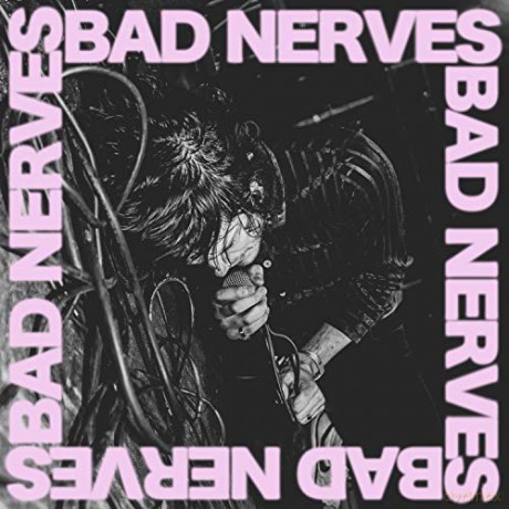 Bad Nerves: Bad Nerves [CD]