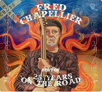Fred Chappellier: Best Of - 25 Years On The Road [2CD]