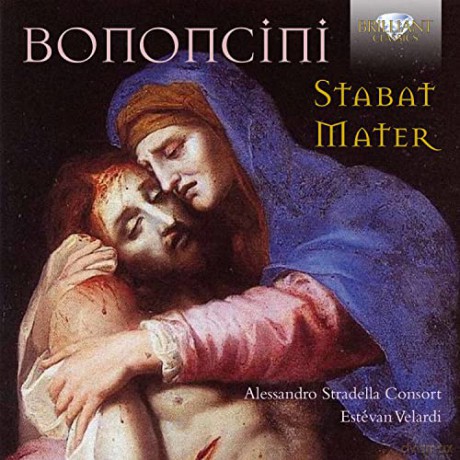 Alessandro Stradella Consort: Bononcini: Stabat Mater [CD]