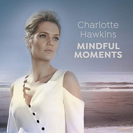 Charlotte Hawkins: Mindful Moments [3CD]