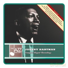 Johnny Hartman: Complete Regent Sessions & Recordings [CD]