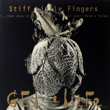 Stiff Little Fingers: Get A Life [2xWinyl]