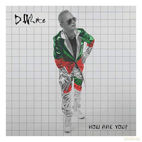 D White: How Are You [CD]