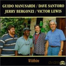 Guido Manusardi, Dave Santoro, Jerry Bergonzi, Victor Lewis: Within [CD]