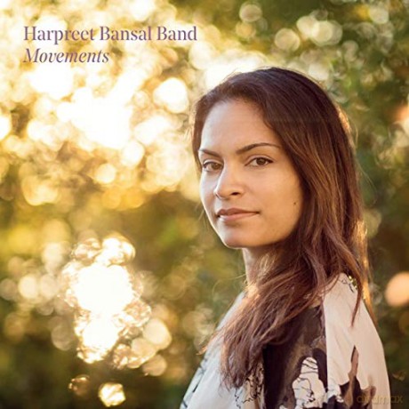 Harpreet Bansal Band: Movements [CD]