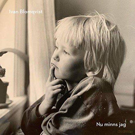 Ivan Blomqvist: Nu Minns Jag [CD]