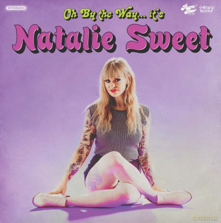 Natalie Sweet: Oh. By The Way... ItS [CD]