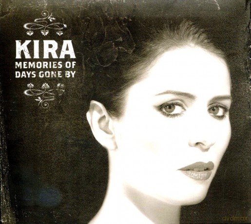 Kira: Memories Of Days Gone By (ecopack) [CD]