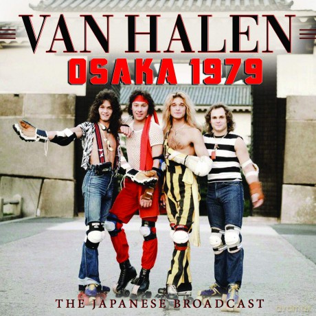 Van Halen: Osaka 1979 [CD]