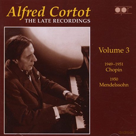 Alfred Cortot: The Late Recordings Vol 3 Chopin [CD]