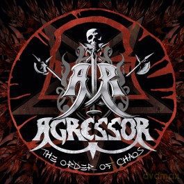Agressor: The Order Of Chaos [3CD]