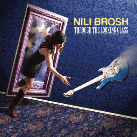 Nili Brosh: Through The Looking Glass [CD]